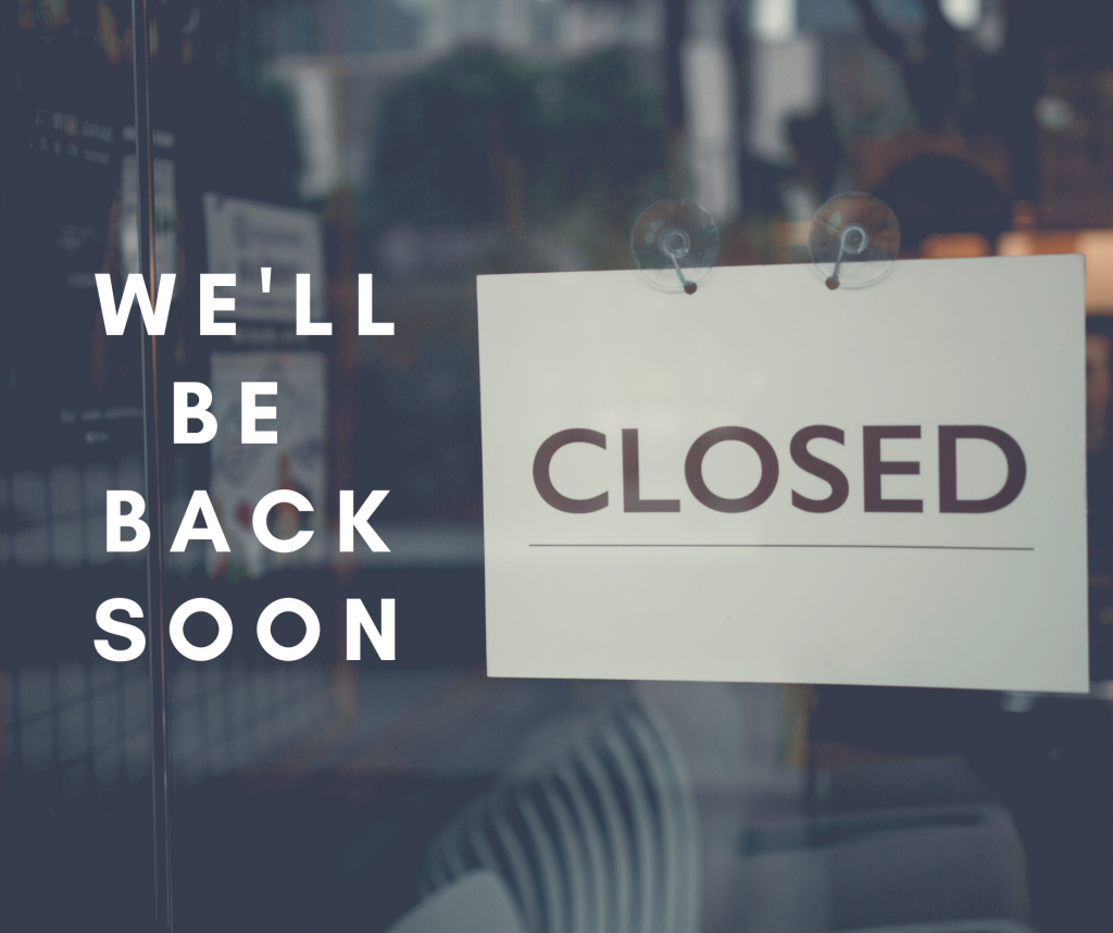 COVID-19 - We're Temporarily Closed